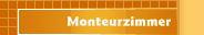 Monteurzimmer